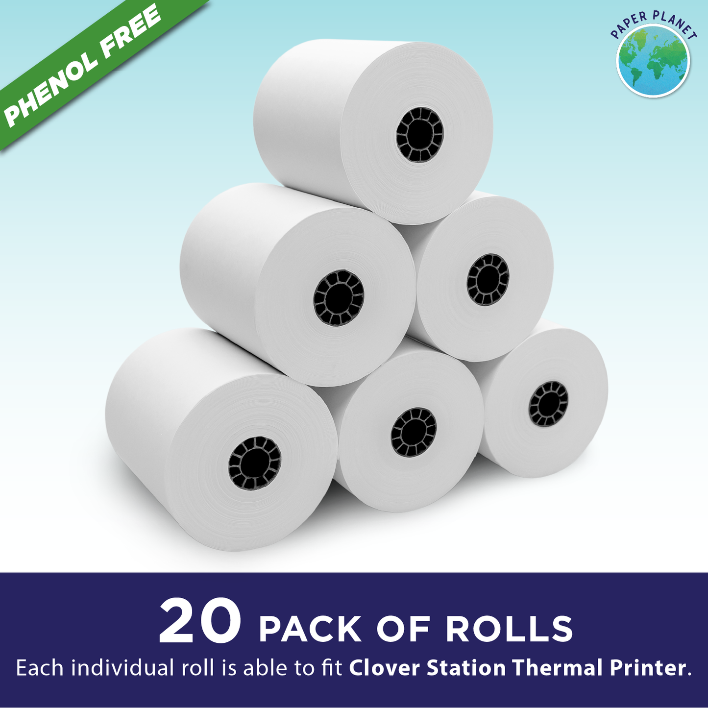 20 Phenol Free (BPS Free & BPA Free) Thermal Rolls fits Clover Station