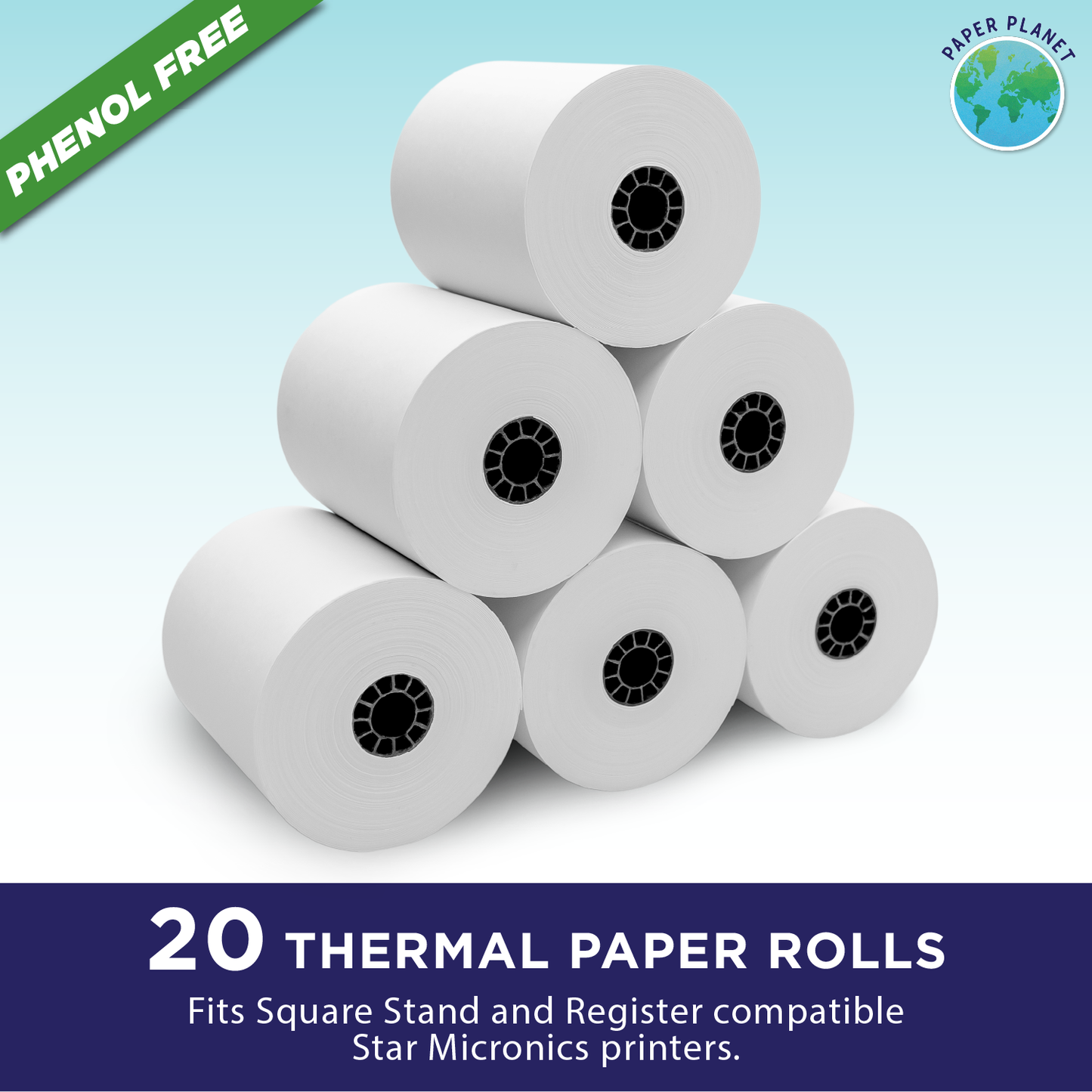 20 Phenol Free (BPS Free & BPA Free) Thermal Rolls fits Square Register